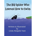 The Big Spider Who Learned How to Swim