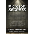 Microsoft Secrets: An Insider's View of the Rocket Ride from Worst to First and Lessons Learned on the Journey