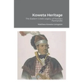 Koweta Heritage: The Eastern Creek Legacy of Florida's Panhandle