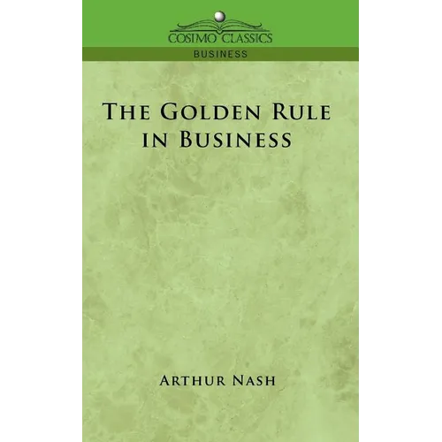 The Golden Rule in Business