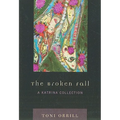 Broken Fall: A Katrina Collection