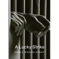 A Lucky Strike