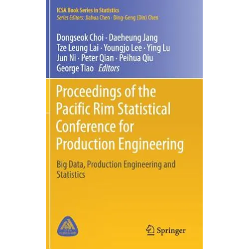 Proceedings of the Pacific Rim Statistical Conference for Production Engineering: Big Data, Production Engineering and Statistics