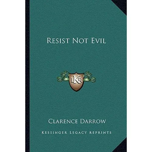 Resist Not Evil