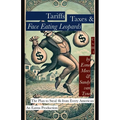 Tariffs, Taxes, & Face Eating Leopards