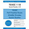 TEXES 118 Social Studies 4-8: TEXES 118 Exam Study Guide