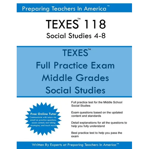 TEXES 118 Social Studies 4-8: TEXES 118 Exam Study Guide