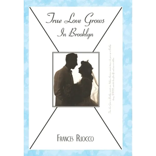 True Love Grows in Brooklyn