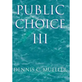 Public Choice III