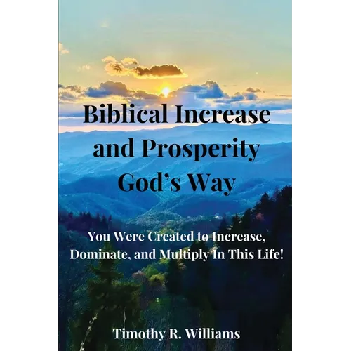 Biblical Increase and Prosperity God's way