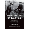 Deposition 1940-1944