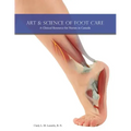 Art & Science of Foot Care 2nd Edition: A Clinical Resource for Nurses in Canada