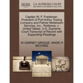 Captain W. F. Fredeman, President of Port Arthur Towing Company and Palmer Midstream Services, Inc., Petitioner, v. United States. U.S. Supreme Court