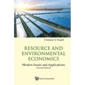 Resource and Environmental Economics: Modern Issues and Applications (Second Edition)