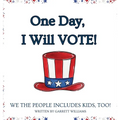 One Day, I Will Vote