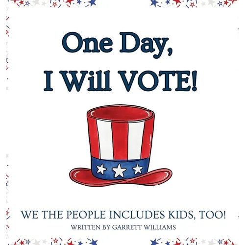 One Day, I Will Vote
