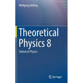 Theoretical Physics 8: Statistical Physics
