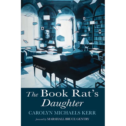 The Book Rat's Daughter: A Memoir