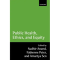 Public Health, Ethics, and Equity