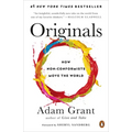 Originals: How Non-Conformists Move the World
