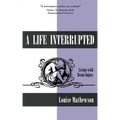 A Life Interrupted: Living with Brain Injury