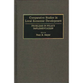 Comparative Studies in Local Economic Development: Problems in Policy Implementation