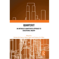 QuantCrit: An Antiracist Quantitative Approach to Educational Inquiry