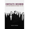 Contacts Desired: Gay and Lesbian Communications and Community, 1940s-1970s