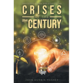 Crises of the 21st Century: Start Drilling-the Year 2020 is Coming Fast