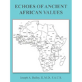 Echoes of Ancient African Values