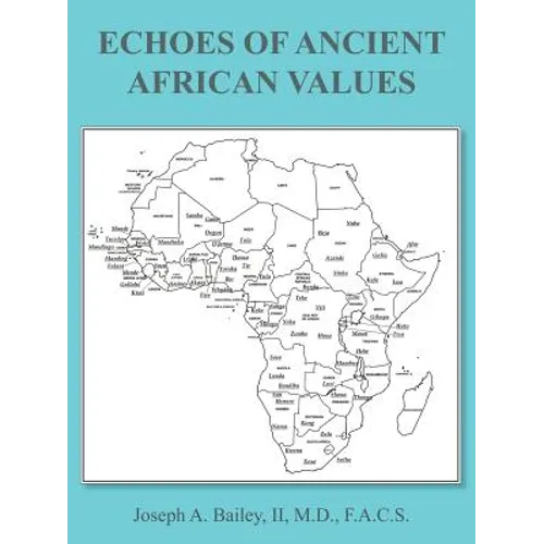 Echoes of Ancient African Values