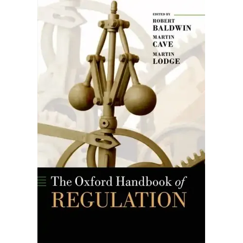 The Oxford Handbook of Regulation