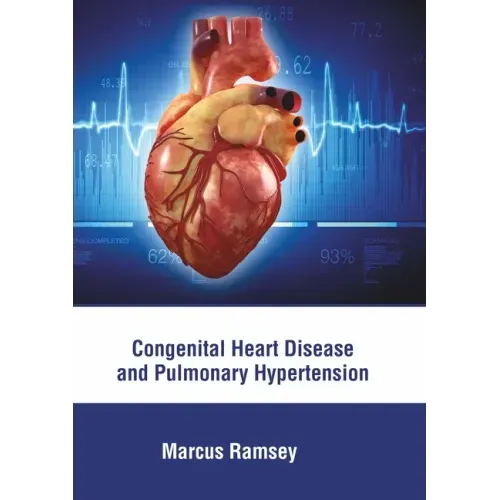 Congenital Heart Disease and Pulmonary Hypertension
