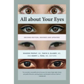 All about Your Eyes, Second Edition, revised and updated