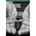 Academic Social Responsibility: Sine Qua Non for Corporate Social Performance