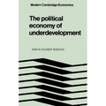 The Political Economy of Underdevelopment