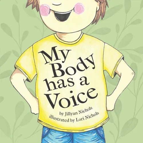 My Body has a Voice