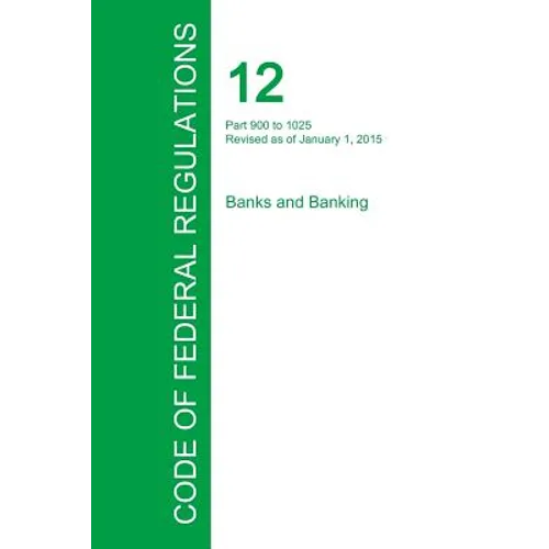 Code of Federal Regulations Title 12, Volume 8, January 1, 2015