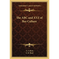 The ABC and XYZ of Bee Culture