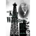 King of the Wildcatters