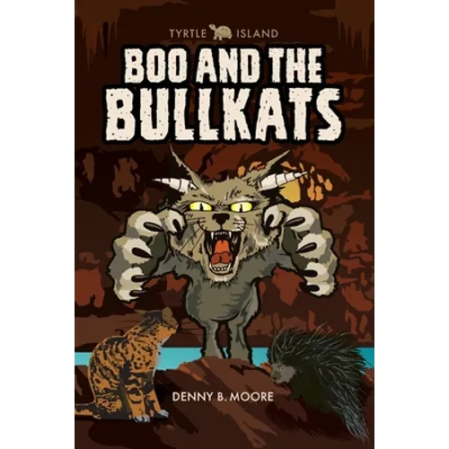 Tyrtle Island: Boo and the Bullkats: