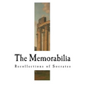 The Memorabilia: Recollections of Socrates