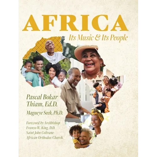 Africa; Its Music & Its People