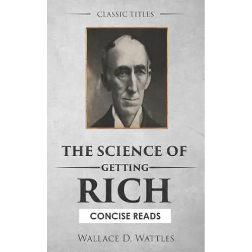 The Science of Getting Rich: The Secret Behind 'The Secret'