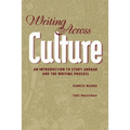 Writing Across Culture: An Introduction to Study Abroad and the Writing Process