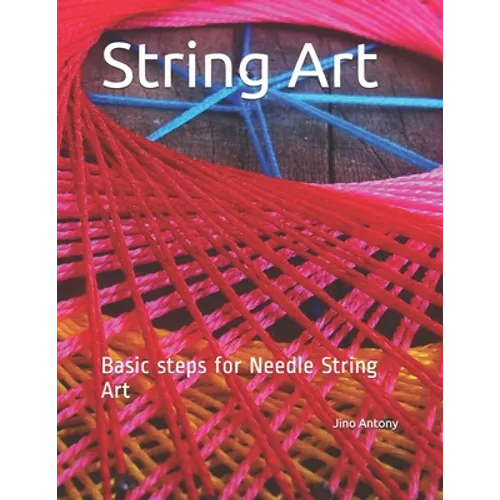 String Art: Basic steps for Needle String Art
