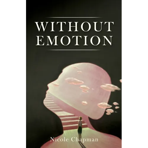 Without Emotion