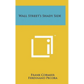 Wall Street's Shady Side