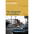 The Haygoods of Columbus: A Love Story