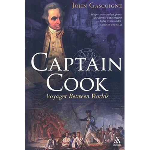 Captain Cook: Voyager Between Two Worlds